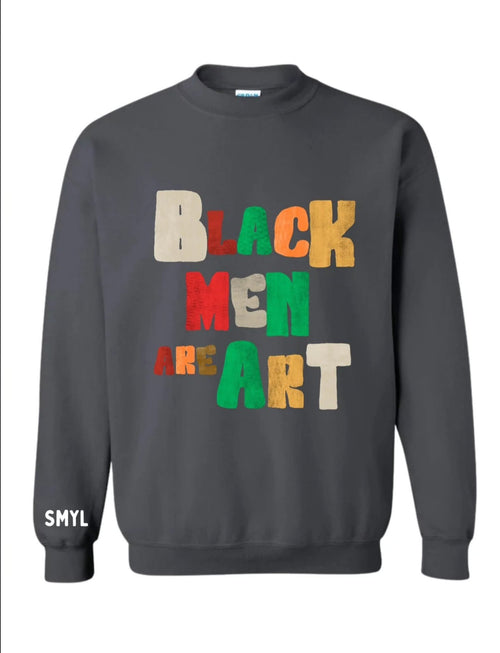Black Men Are Art Sweatshirts