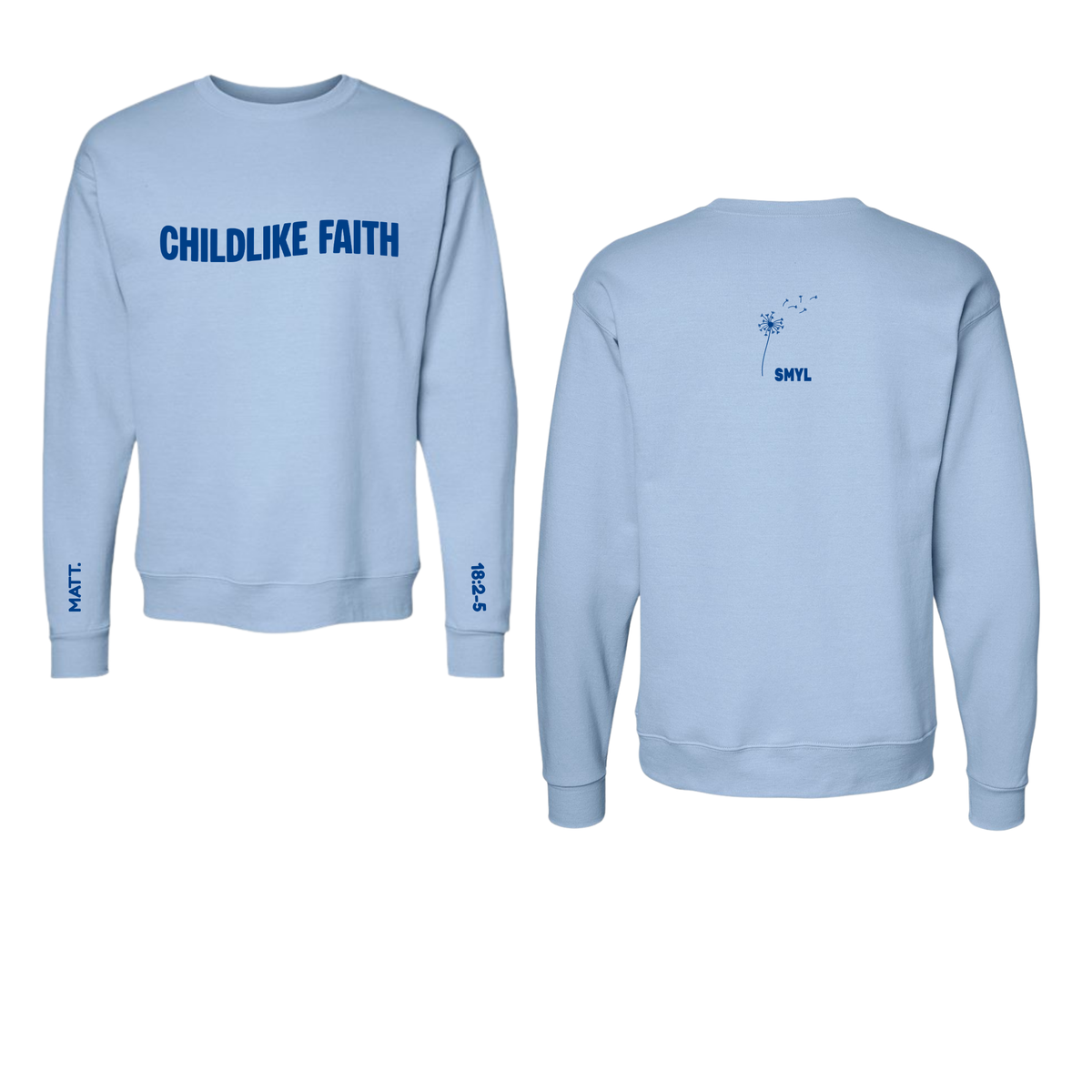 Childlike Faith Crewneck